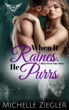 Книга When It Raines, He Purrs (Move Over Fate Book 2; Paranormal Dating Agency)