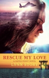 Книга Rescue My Love