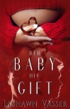 Книга Her Baby His Gift (The Slow Burn Duology Book 1)