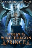 Книга Stolen by the Wind Dragon Prince: Dragon Shifter Romance (Elemental Dragon Warriors Book 2)