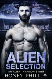 Книга Alien Selection: A SciFi Alien Romance (Alien Invasion Book 0)