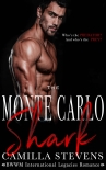 Книга The Monte Carlo Shark: An International Legacies Romance