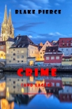 Книга Crime (and Lager) (A European Voyage Cozy Mystery—Book 3)