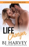 Книга Life Changer (Chicago First Responders Book 2)