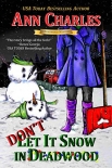Книга Don't Let It Snow in Deadwood