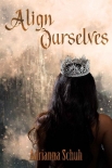 Книга Align Ourselves