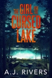 Книга The Girl and the Cursed Lake (Emma Griffin FBI Mystery Book 12)