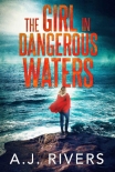 Книга The Girl in Dangerous Waters (Emma Griffin FBI Mystery Book 8)