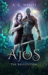 Книга Ajos: The Restitution - A Sci-fi Alien Romance, Book 1
