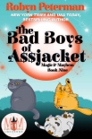 Книга The Bad Boys of Assjacket: Magic and Mayhem Universe: Magic and Mayhem Book 9