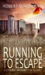 Книга Running To Escape: A Sam & JR Zombie Thriller