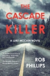 Книга The Cascade Killer (Luke McCain Mysteries Book 1)