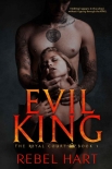 Книга EVIL KING: A Dark High School Elite Romance (The Royal Court Book 1)