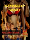 Книга Naturally Yours (Vicious Snakes MC Book 3)