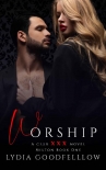 Книга Worship (XXX Milton Book 1): Club XXX Book 7