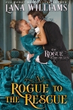Книга A Rogue to the Rescue (The Rogue Chronicles, #4)