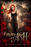 Книга Empire of Ash: A Passionate Paranormal Romance with Young Adult Appeal (God of Secrets Book 1)