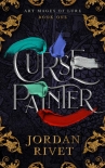 Книга Curse Painter (Art Mages of Lure Book 1)