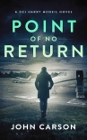 Книга Point of no Return: A Scottish Crime Thriller (A DCI Harry McNeil Crime Thriller Book 7)