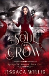 Книга Soul of the Crow: An Epic Dark Fantasy (Reapers of Veltuur Book 1)