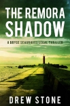 Книга The Remora Shadow (Bryce Seagraves Book 1)