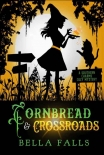 Книга Cornbread & Crossroads