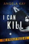 Книга I Can Kill: An FBI Thriller (The O'Reilly Files Book 1)