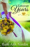 Книга Forever Yours (Nebraska Series Book 9)