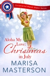 Книга Aloha My Love: Christmas in July
