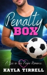 Книга Penalty Box: A Second Chance Sports Romance (Love in the Arena Book 1)