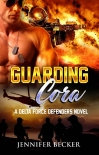Книга Guarding Cora-Delta Force Defenders