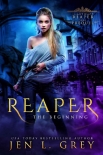 Книга Reaper: The Beginning (Prequel) (The Artifact Reaper Saga Book 0)