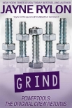 Книга Grind (Powertools: The Original Crew Returns Book 3)