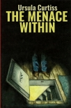 Книга The Menace Within