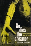 Книга So Dies the Dreamer