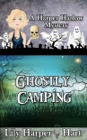 Книга Ghostly Camping (A Harper Harlow Mystery Book 16)