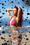 Книга Compounding Traumas (Artemis University Book 6)