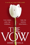 Книга The Vow: the gripping new thriller from a bestselling author - guaranteed to keep you up all night!