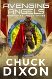 Книга Avenging Angels (Bad Times Book 3)