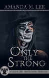 Книга Only the Strong