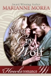 Книга Never Cry Wolf: Howls Romance (Sentinel Brotherhood Series Book 3)