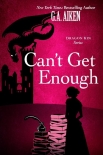 Книга Can't Get Enough (Dragon Kin)