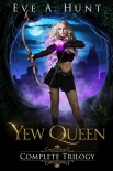 Книга Yew Queen Trilogy