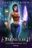 Книга Demon's Touch: A Reverse Harem Tale (Mountain Magic Book 2)