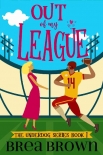Книга Out of My League (The Underdog series Book 1)