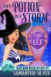 Книга Any Potion in a Storm: A Paranormal Cozy Mystery (Pacific North Witches Book 4)