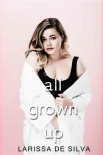 Книга All Grown Up