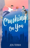 Книга Crushing on You