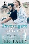 Книга Investigate With Me: A With Me In Seattle Universe Novel