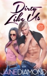 Книга Dirty Like Us